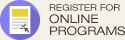 Register For Online Programs